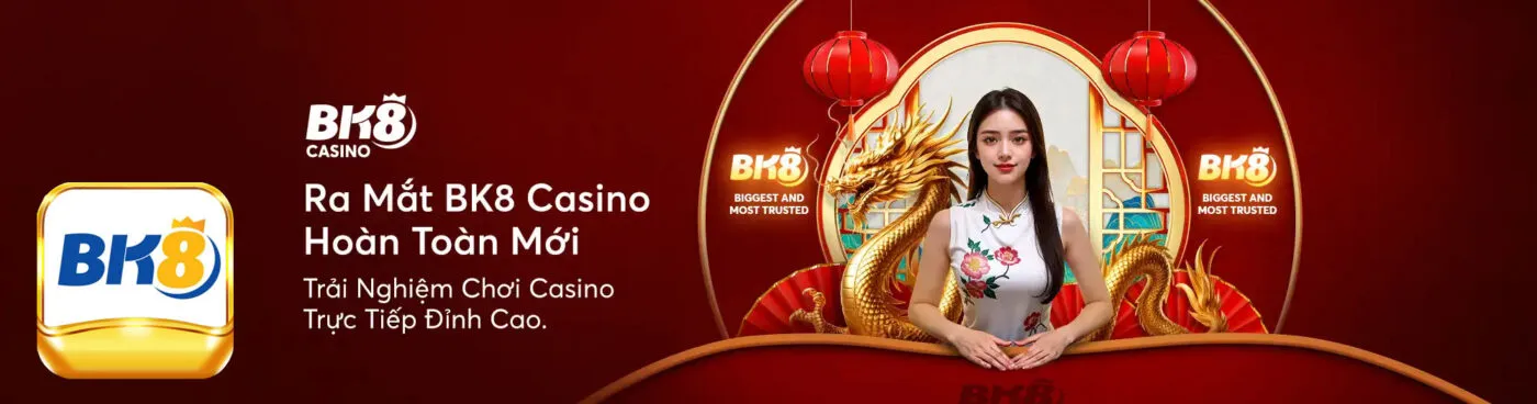 BK8 ⭐️ Link Vào BK8.COM 2026 - Nhà Cái Thể Thao, Casino, Nổ Hũ Uy Tín 7 Banner BK8